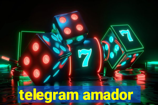 telegram amador