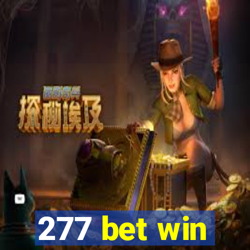 277 bet win