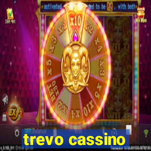 trevo cassino