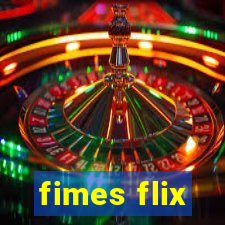 fimes flix