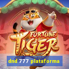 dnd 777 plataforma