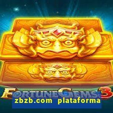 zbzb.com plataforma de jogos