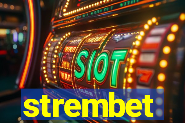 strembet