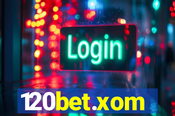 120bet.xom