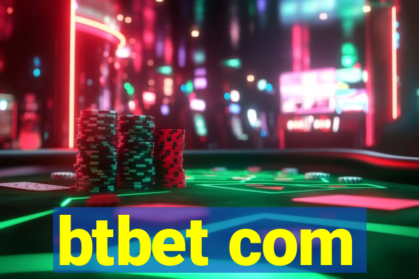 btbet com