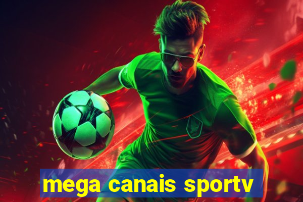 mega canais sportv