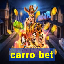 carro bet