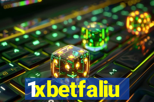 1xbetfaliu