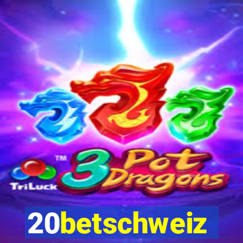 20betschweiz