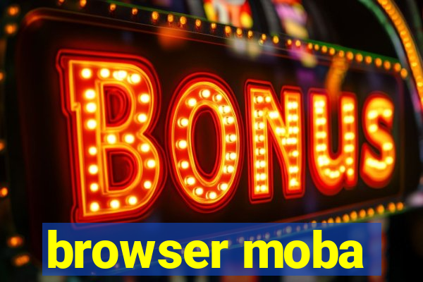 browser moba