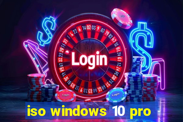 iso windows 10 pro