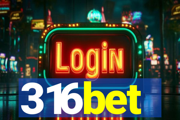 316bet