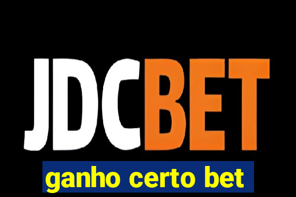 ganho certo bet