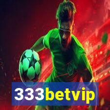 333betvip