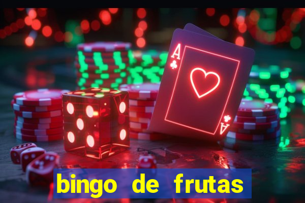 bingo de frutas para imprimir pdf