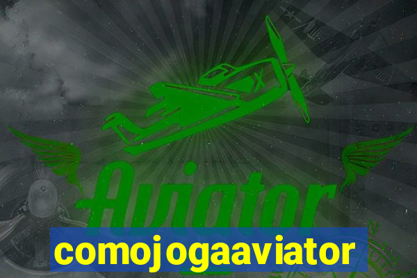 comojogaaviator