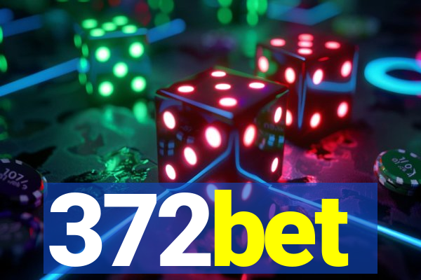 372bet