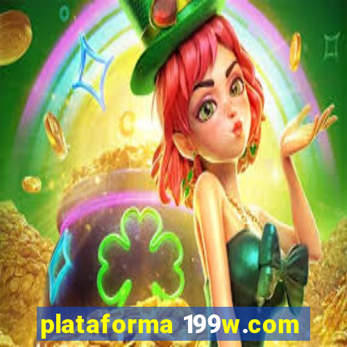 plataforma 199w.com