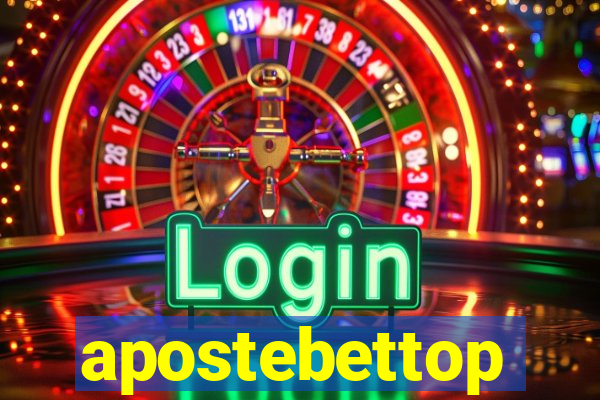 apostebettop