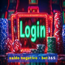 saldo negativo - bet365