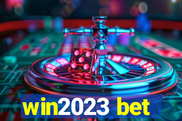 win2023 bet