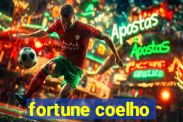 fortune coelho