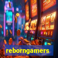 reborngamers