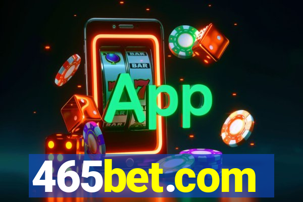 465bet.com