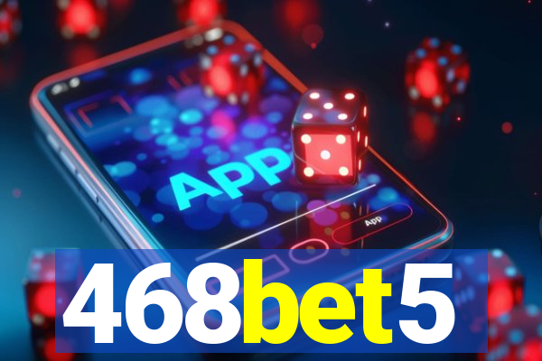 468bet5