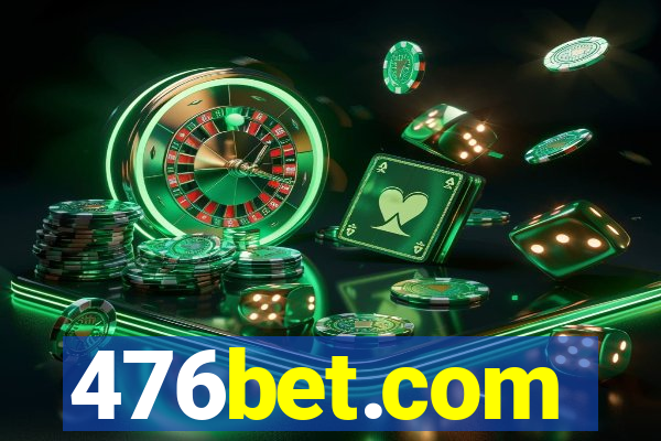 476bet.com