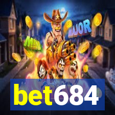 bet684