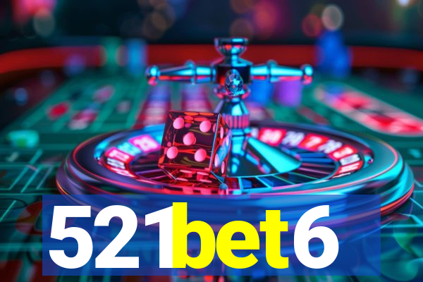 521bet6