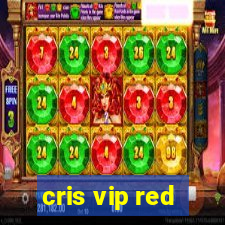 cris vip red