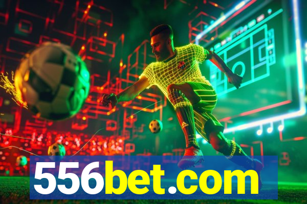 556bet.com