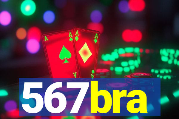 567bra