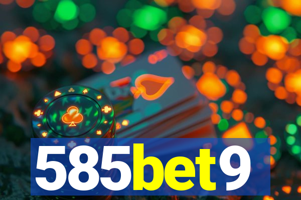 585bet9