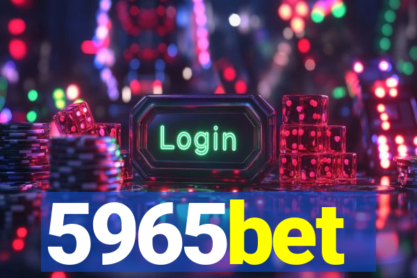 5965bet