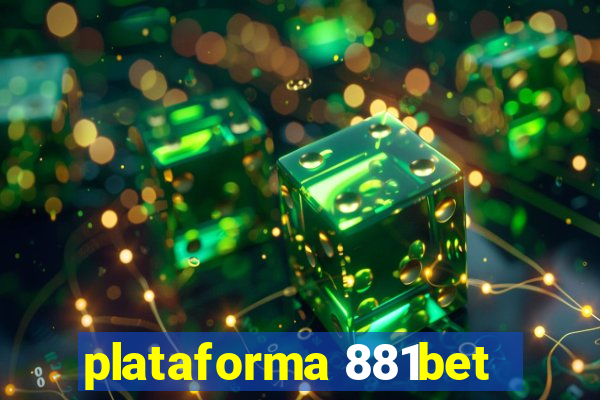 plataforma 881bet