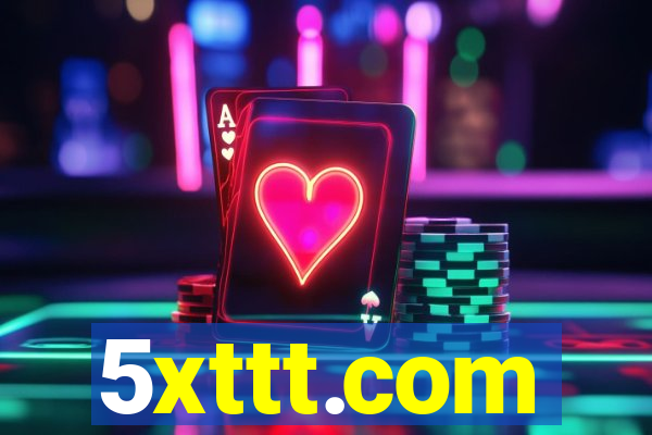 5xttt.com