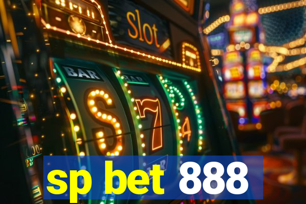 sp bet 888