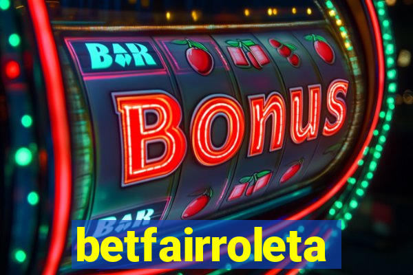 betfairroleta