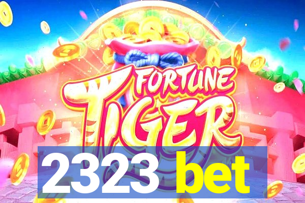 2323 bet