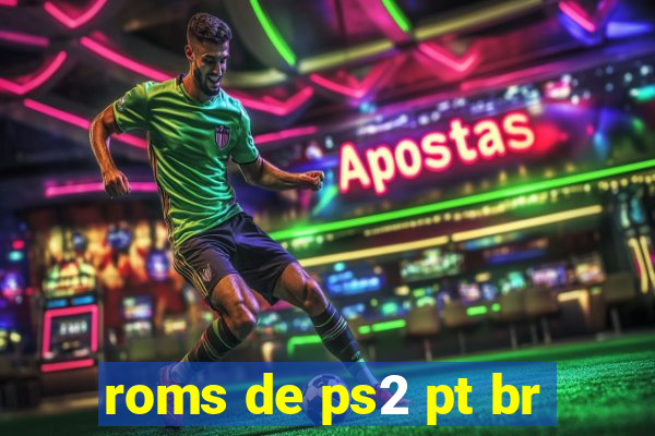 roms de ps2 pt br