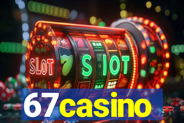 67casino