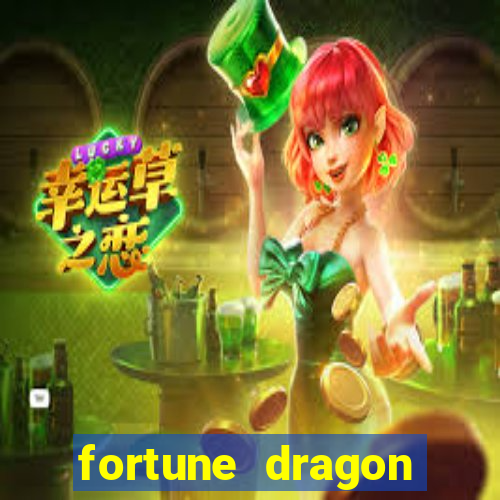 fortune dragon ganho certo