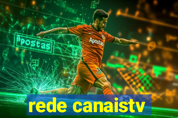 rede canaistv