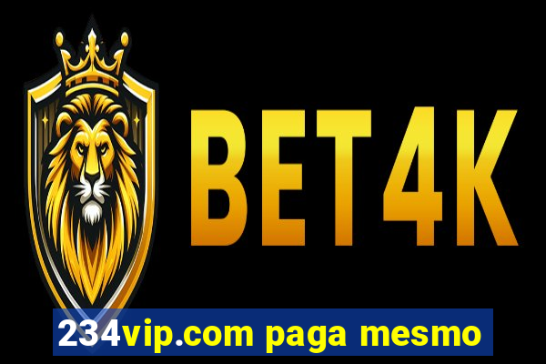 234vip.com paga mesmo