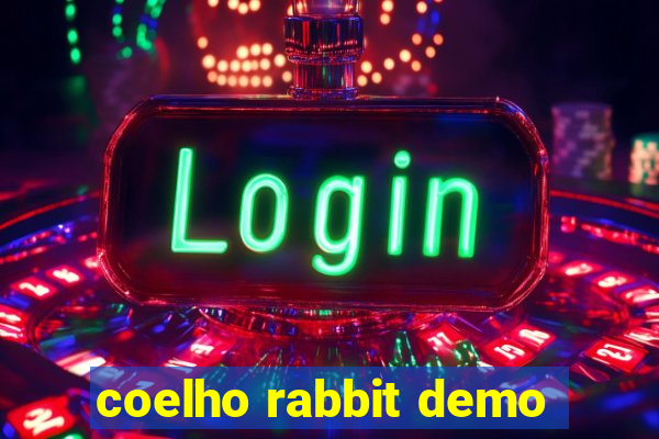 coelho rabbit demo