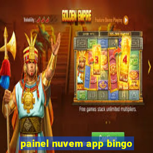 painel nuvem app bingo