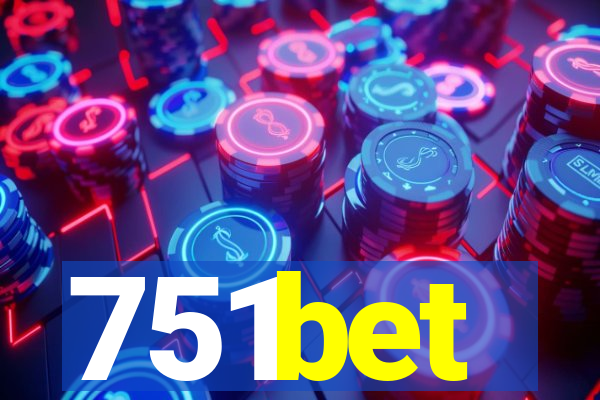 751bet